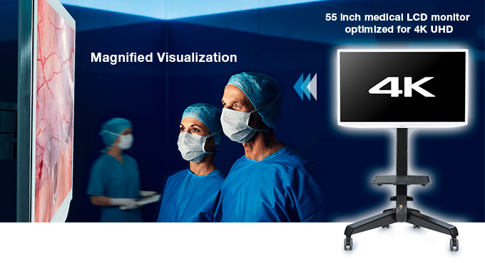 Magnified Visualization - 55 inch medical LCD monitor optimized for 4K UHD